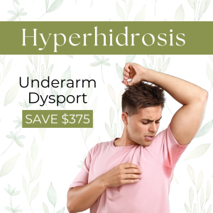 Hyperhidrosis Treatment - For Underarm Excessive Sweating (300 Units of Dysport®) 1 Treatment